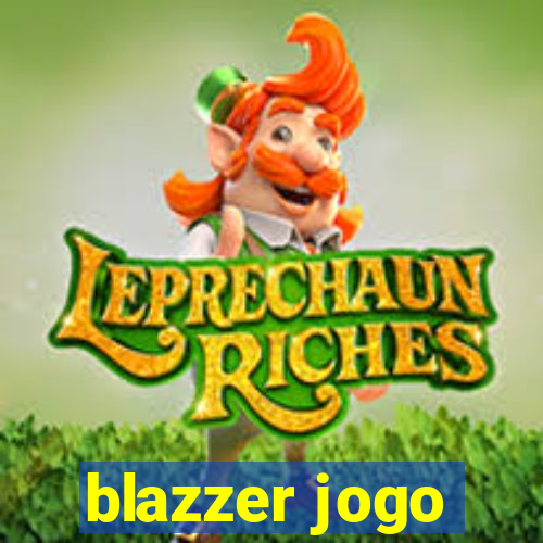 blazzer jogo